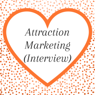 Attraction Marketing Direct Sales Inspiration