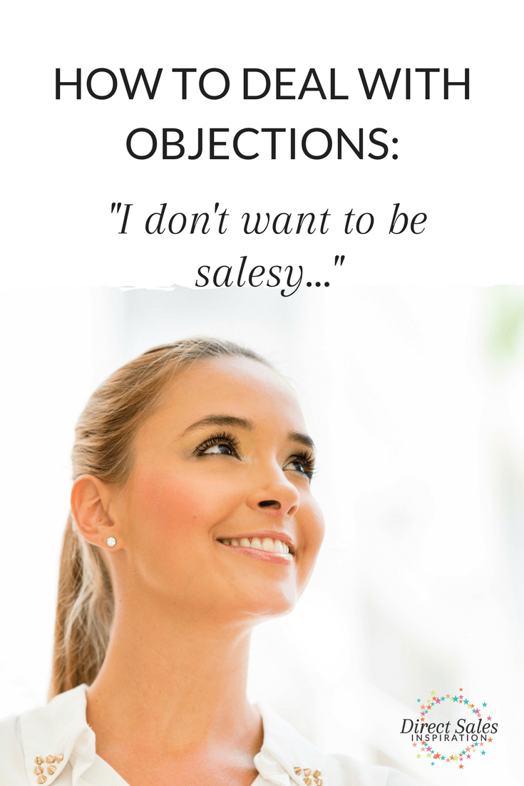 How to overcome the recruiting objection: "I don't want to be salesy". Especially for #DirectSellers and #PartyPlan reps this article and video talks about how to talk to potential recruits.