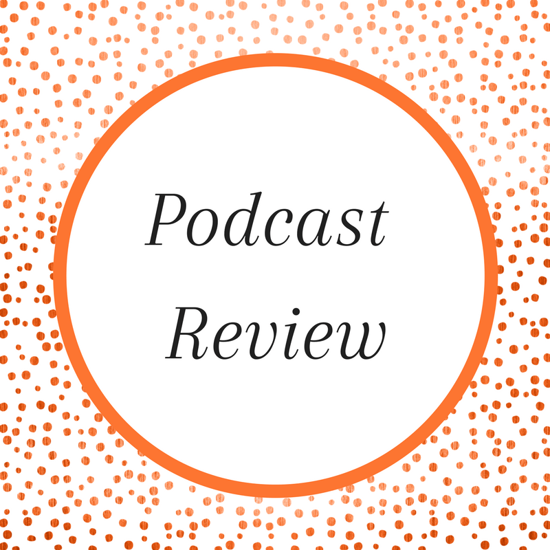 Title: Podcast Review