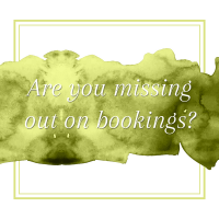 Title: Are you missing out on bookings?