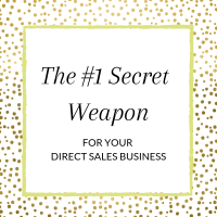 Title: The #1 Secret Weapon for Your Direct Sale Business