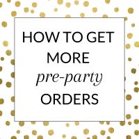 Title: how to get more pre-party orders in your direct sales business