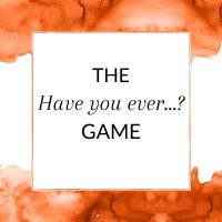 Title: The 'Have you ever...?' Game for direct sales parties