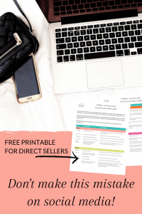 PIN: Don't make this 1 mistake on social media. Direct sales tip with free printable.