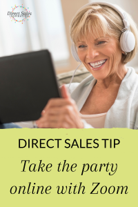 Take your direct sales parties online with Zoom