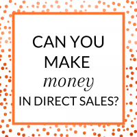 Title: Can you make money in direct sales?
