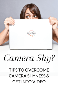 Camera shy? Tips to overcome camera shyness & get into video for direct sellers.
