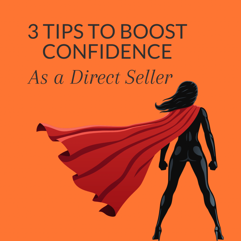 Title: Turn on your confidence as a direct seller